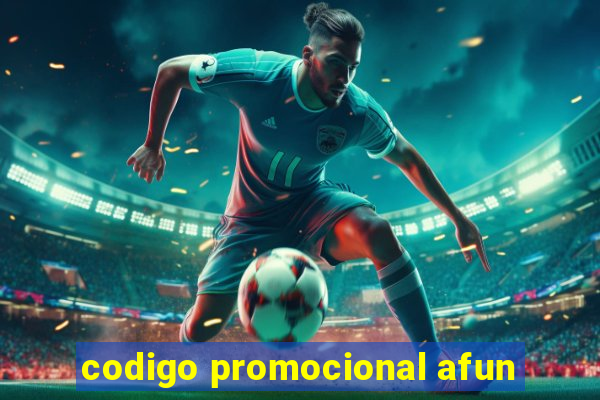 codigo promocional afun